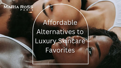 Affordable Alternatives to Luxury Skincare Favorites