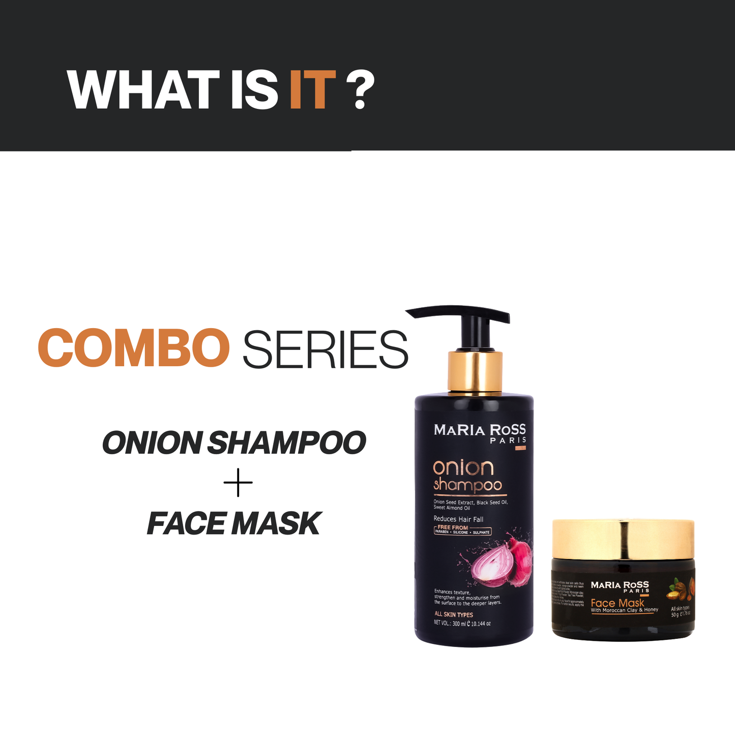 Maria Ross Onion Shampoo & Moroccan Clay Face Pack Combo | Hair Fall Control & Deep Skin Detox | Strengthening Shampoo & Oil Control Face Mask | Scalp Care & Pore Cleansing | Pack of 2